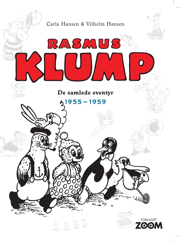 Rasmus Klump: De samlede eventyr 1955-1959 Vilhelm Hansen, Carla 9788793244467