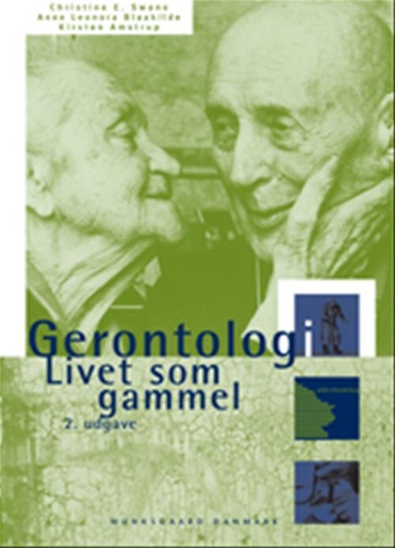 Gerontologi af Charlotte Egeblad, Annette Johannesen ...