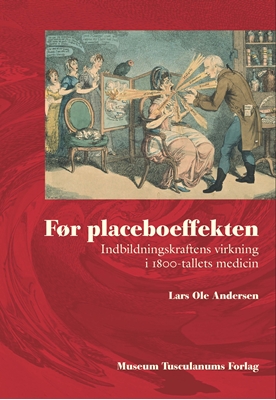 Før placeboeffekten Lars Ole Andersen 9788763525909