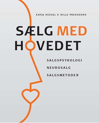 Sælg med hovedet - E-bog, Katja Hessel, 9788757133387