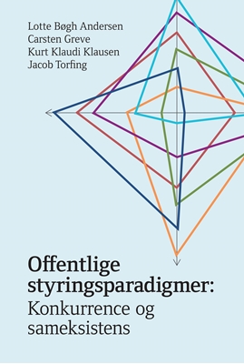Offentlige styringsparadigmer - E-bog, Carsten Greve, 9788771980974