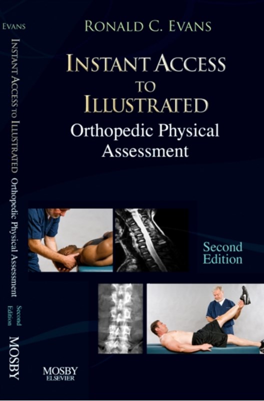 Instant Access to Orthopedic Physical Assessment Ronald C. Evans 9780323045339