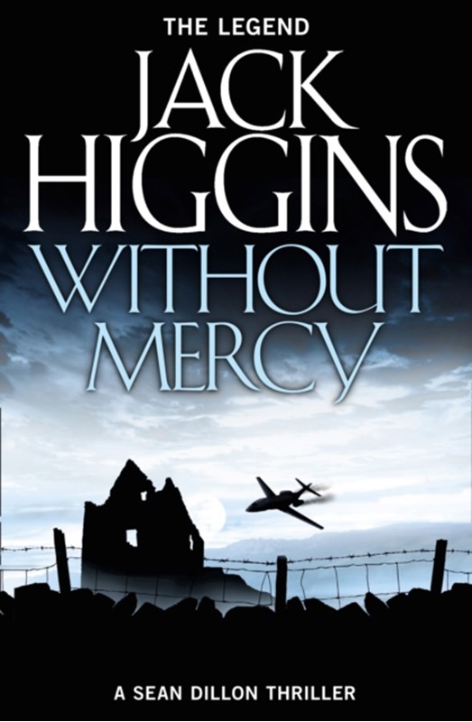 Without Mercy Jack Higgins 9780008124946