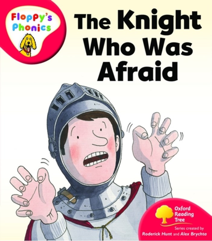Oxford Reading Tree: Level 4: Floppy's Phonics: The Knight who was ...