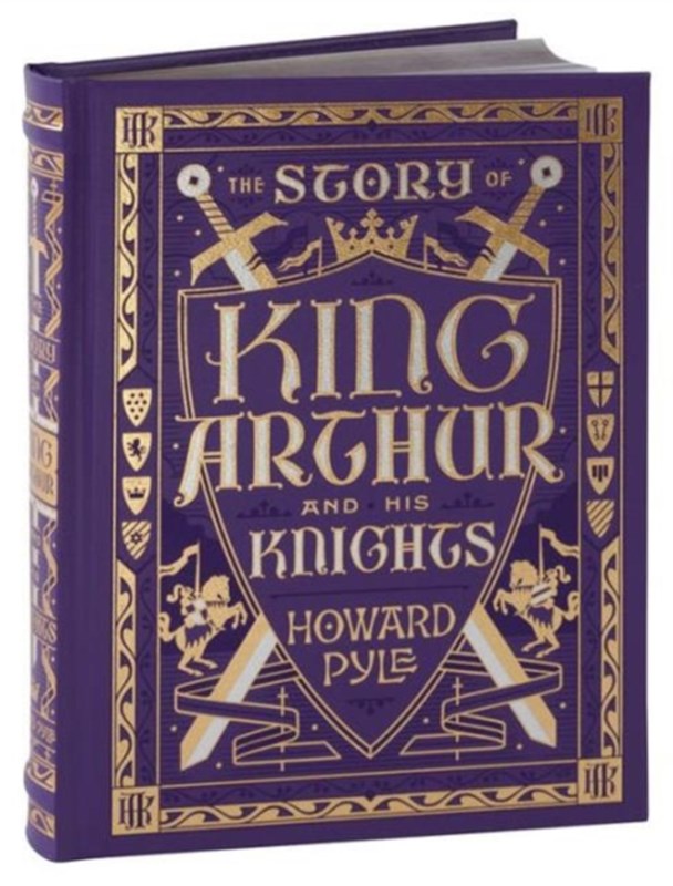 The Story of King Arthur and His Knights (3, 2016) | Howard Pyle
