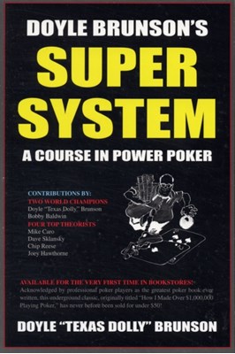Doyle Brunson's Super System, Doyle Brunson, 9781580420815