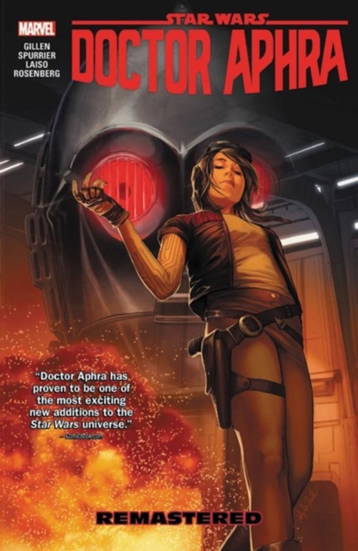 Star Wars: Doctor Aphra Vol. 3 - Remastered Simon Spurrier 9781302911522