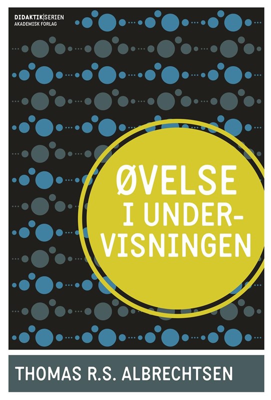 Øvelse i undervisningen Thomas R.S. Albrechtsen 9788750051688