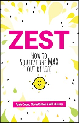 Zest Andy Cope, Gavin Oattes, Will Hussey 9780857088000