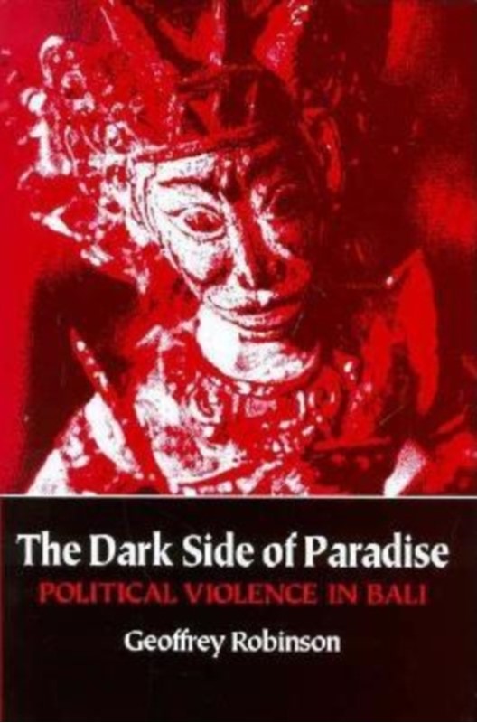 The Dark Side of Paradise Geoffrey B. Robinson, Geoffrey Robinson 9780801481727