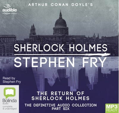 The Return Of Sherlock Holmes Af Sir Arthur Conan Doyle Stephen Fry The Return Of Sherlock Holmes Af Sir Arthur Conan Doyle Stephen Fry