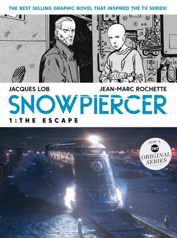 Snowpiercer 1: The Escape  9781787734425