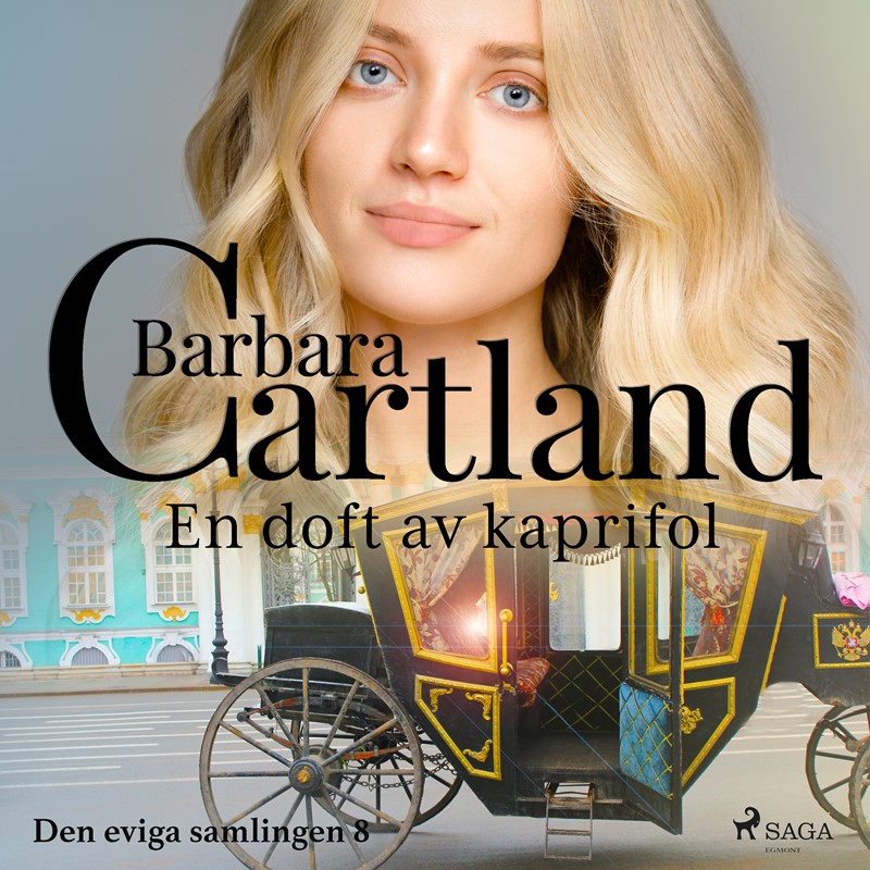 En doft av kaprifol Barbara Cartland 9788711502365