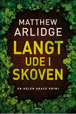 Langt Ude i Skoven Matthew Arlidge 9788742604038