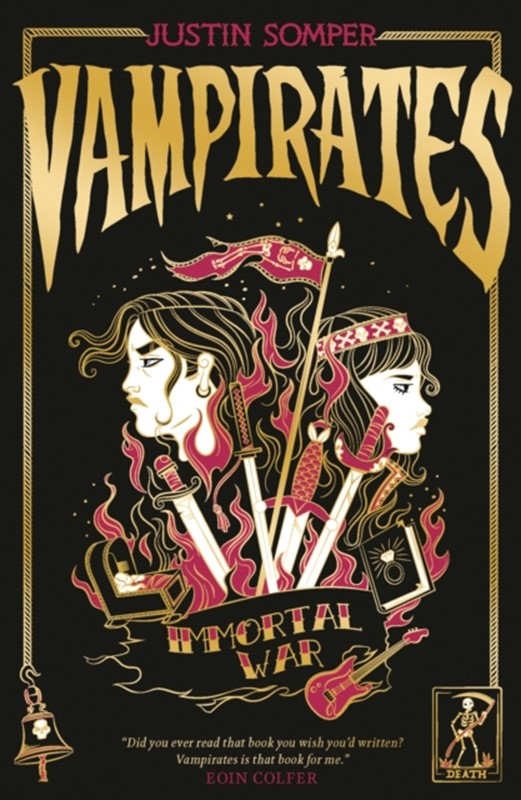 Vampirates 6: Immortal War Justin Somper 9781912979233