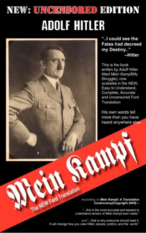 Mein Kampf - The Ford Translation (3, 2009) | Adolf Hitler