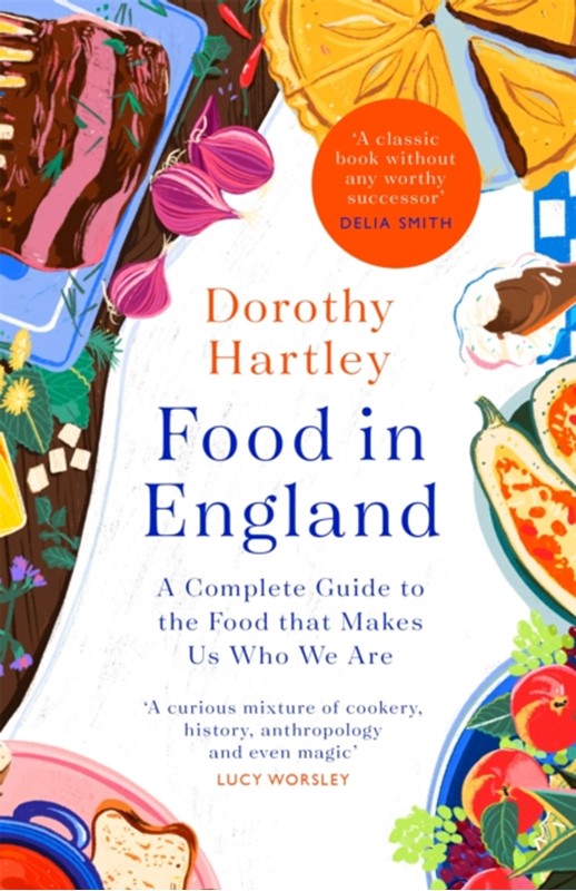 Food In England Dorothy Hartley 9780349430096