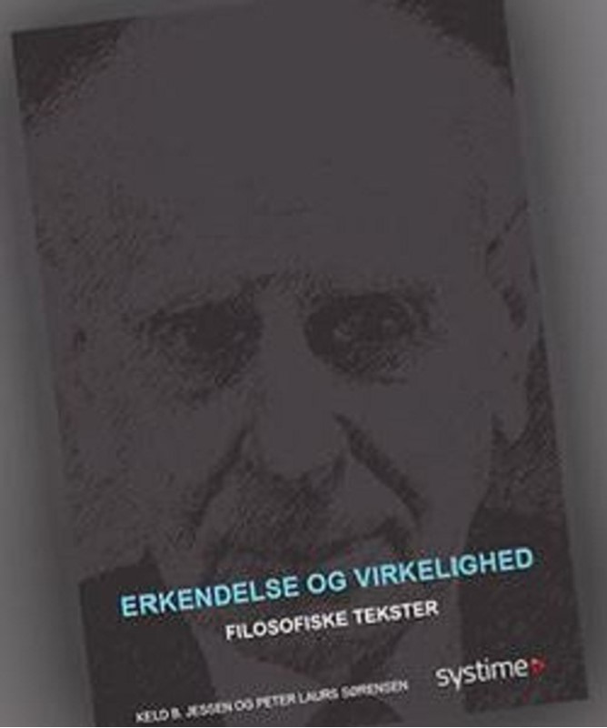 Erkendelse og virkelighed Peter Laurs Sørensen, Keld B. Jessen 9788777831850