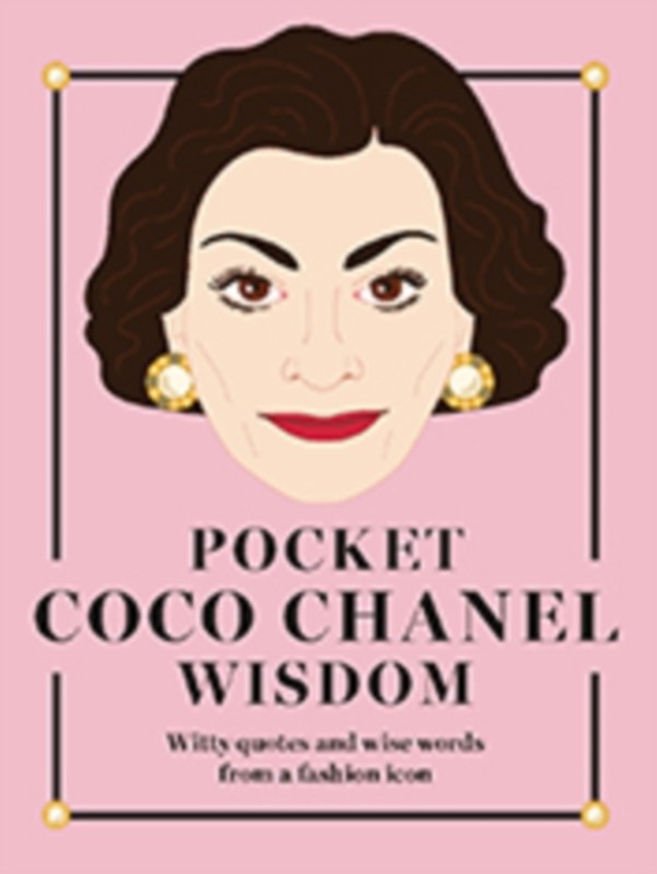 Pocket Coco Chanel Wisdom Hardie Grant Books, Hardie Grant London 9781784881399