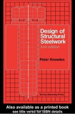 Knowles Structures Design of Structural Steelwork af P.R. Knowles (Paperback)
