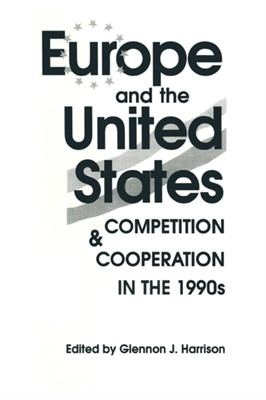 Glennon J. Harrison Europe and the United States