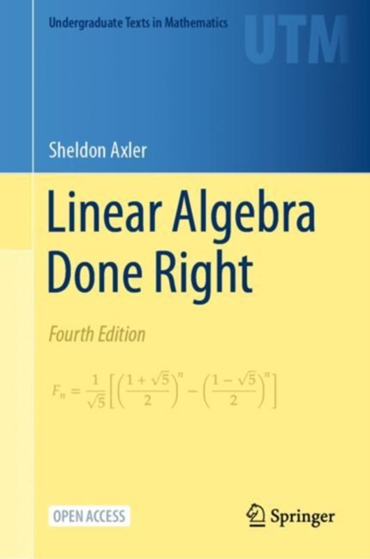 Linear Algebra Done Right Sheldon Axler 9783031410253