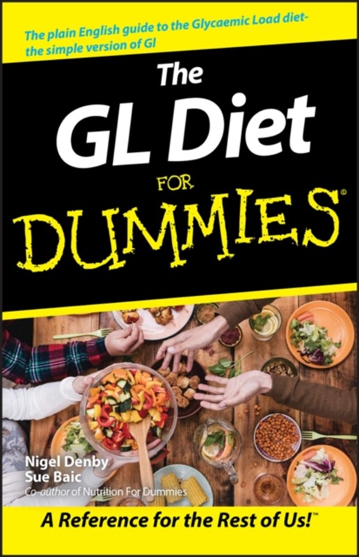 The GL Diet For Dummies Sue Baic, Nigel Denby 9780470027530