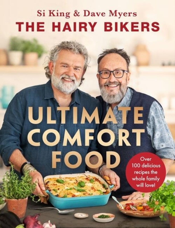 The Hairy Bikers' Ultimate Comfort Food Hairy Bikers 9781399607308