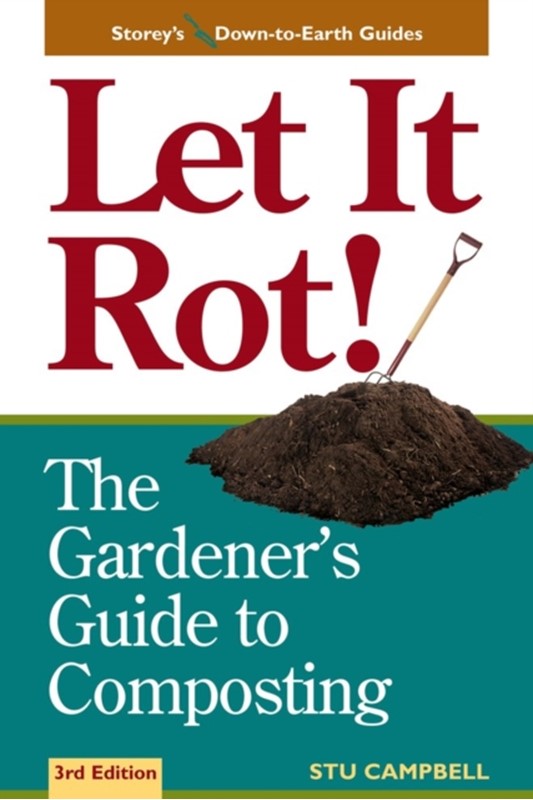 Let It Rot! Stu Campbell 9781580170239