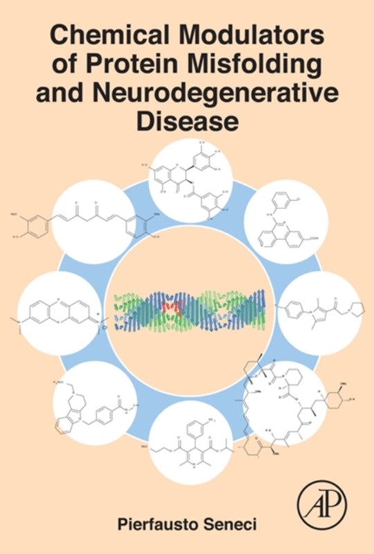 Chemical Modulators of Protein Misfolding and Neurodegenerative Disease ...