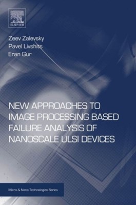 Ulsi Image New Approaches to Image Processing based Failure Analysis of Nano-Scale ...
