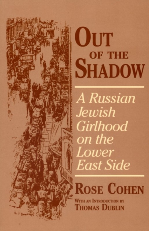 Out of the Shadow Rose Cohen 9780801482687