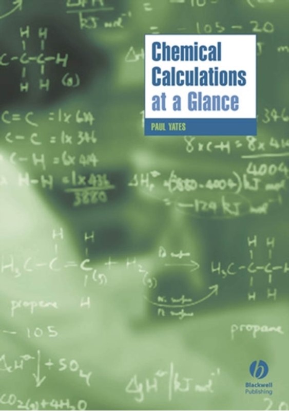 Chemical Calculations at a Glance Paul Yates 9781405118712