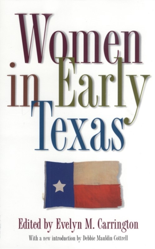 Women in Early Texas Carrington 9780876111420