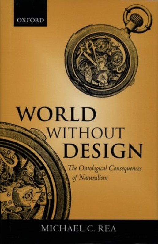 World Without Design Michael C. Rea 9780199247608