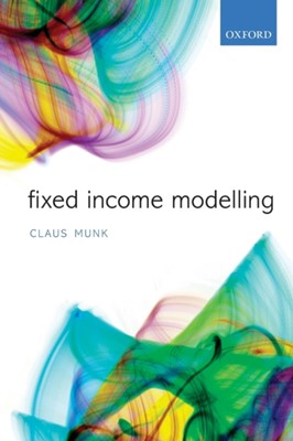 Fixed Income Modelling, Munk, 9780198716440
