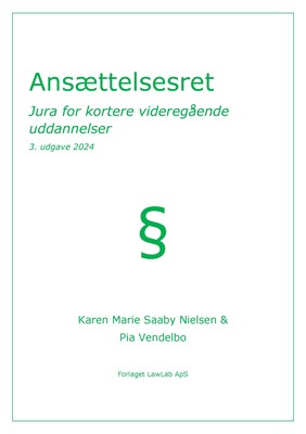 Pia Vendelbo, Karen Marie Saaby Nielsen Ansættelsesret 