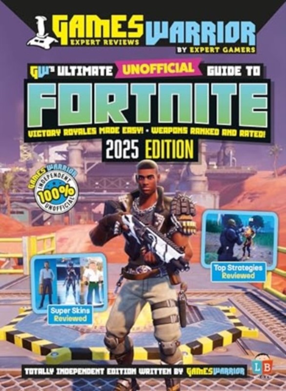 Fortnite Ultimate Unofficial Gaming Guide 2025