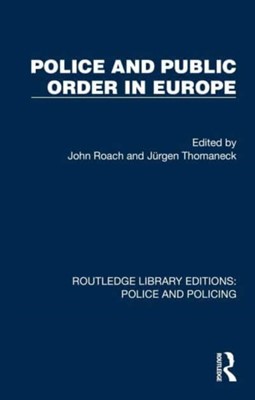  Police and Public Order in Europe