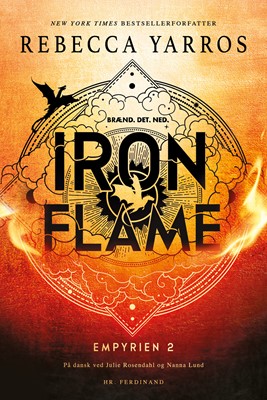 Rebecca Yarros Iron Flame - Brænd. Det. Ned.