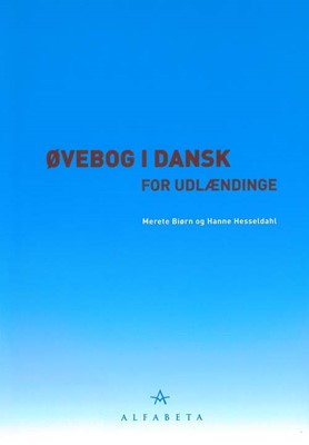 Merete Biørn, Hanne Hesseldahl Øvebog i dansk for udlændinge