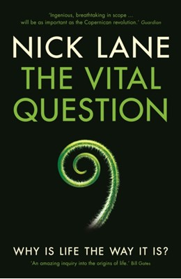 Nick Lane The Vital Question