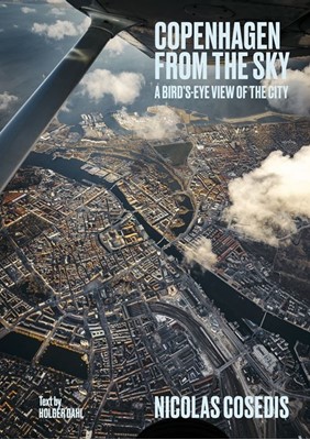 Nicolas Cosedis, Holger Dahl Copenhagen From the Sky
