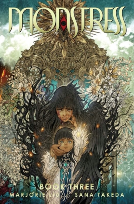 Monstress Book Three Andy Diggle, Marjorie Liu, Robert Kirkman 9781534335240